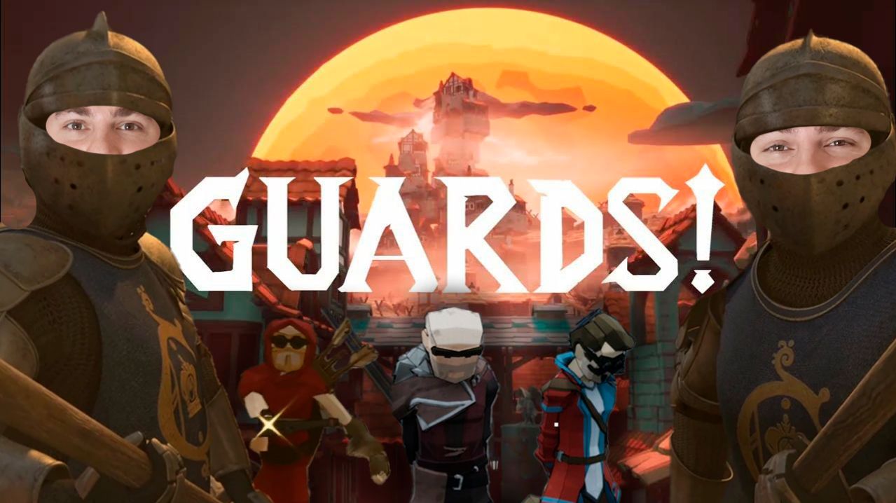 Прохождение ▶︎ GUARDS! #6 c KVIT+