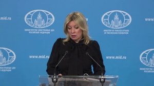 Russian MFA Spokeswoman Maria Zakharova briefing, Moscow, February 26, 2026