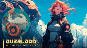 #046🌙OVERLOAD|WomenSynthwave_MidnightDecay_24-02-2026