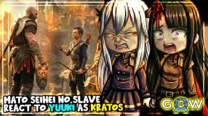 Реакция Mato Seihei No Slave на Юки в роли Кратоса, часть 4 | Chained Soldier 2 | Реакция на Gacha