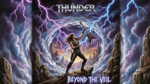 Thunder Beyond the Veil