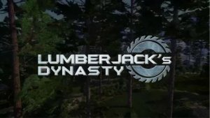 Lumberjack's Dynasty. Прохождение №4.
