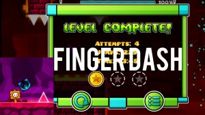 Как пройти фингердаш geometry dash? Проходим Fingerdash!!! Моё первое видео по гд