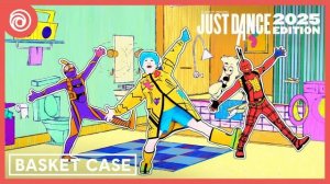 Just Dance 2025 Edition - Basket Case