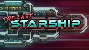 Автаматизация и логистика космического завода в The Last Starship | Серия 13