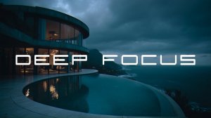 Музыка для концентрации и глубокого погружения — Фоновая музыка для учебы и продуктивной работы