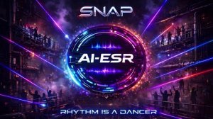 Snap - Rhythm Is A Dancer (AI-ESR Cover)