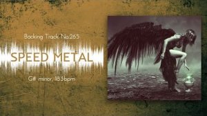 Dramatic Speed Metal Backing Track in G♯m ｜ BT-265