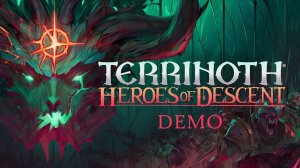 Terrinoth®: Heroes of Descent | Demo