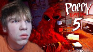 НА МЕНЯ НАПАЛ КРАСНЫЙ МОНСТР В ПОППИ ПЛЕЙТАЙМ 5