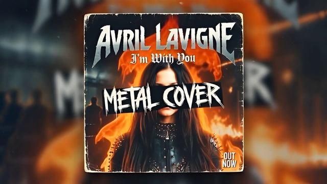 Avril Lavigne Meets Metalcore — I’m With You Cover By Artem Komlev