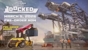 Docked — трейлер игры «Жизнь в доках» для PS5