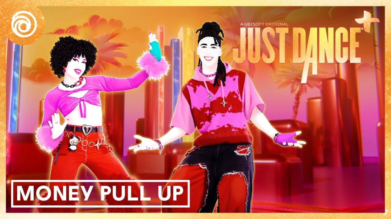 Just DanceⓇ (Plus) - Money Pull Up by Blaiz Fayah X Maureen