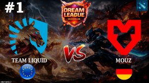 ГОВОРЯТ СФ ИМБА | Mouz vs Liquid #1 (BO3) DL S28