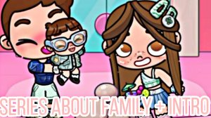 my family series is new on the channel + intro🥰🥰🥰