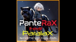 PanteRaX Feat ParalaX - Dance the Night Away 2026