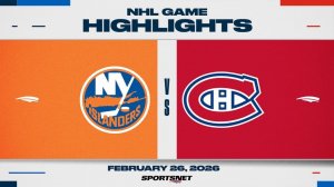 NHL Highlights | Islanders vs. Canadiens - February 26, 2026
