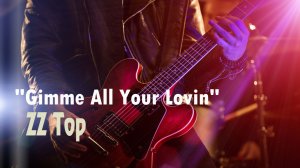 “Gimme All Your Lovin” – группа “ZZ Top”. Full HD