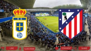 Овьедо - Атлетико Мадрид