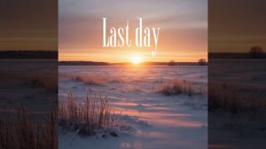 Last day (music)