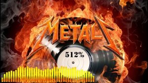 METAL 512% LEGENDARY