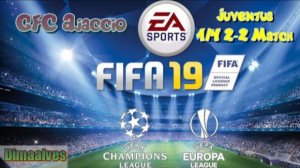 Fifa 19. 4 season UEFA Champions League play-off Juventus - GFC Ajaccio  1/4 2 match