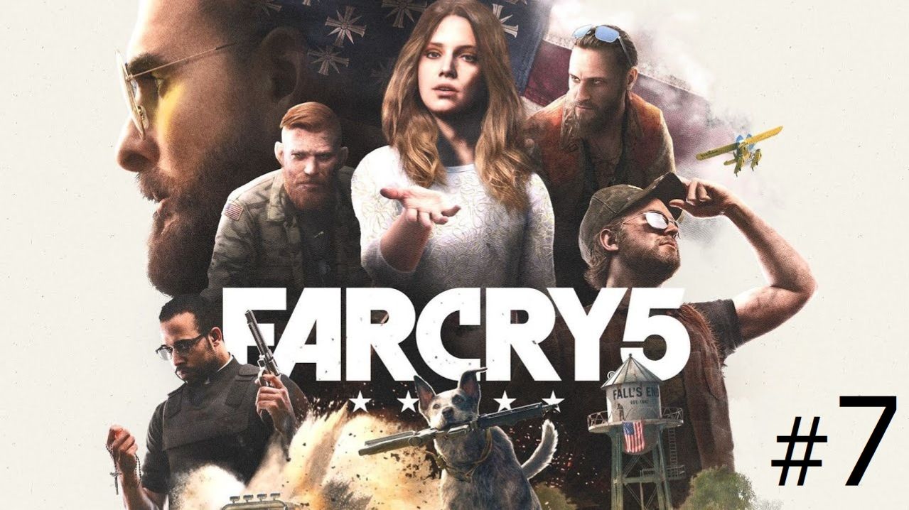 Far Cry 5 - Прохождение #7 (no commentary) смотреть онлайн