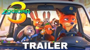 ЗВЕРОПОЛИС 3 (Трейлер 2026)