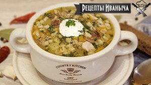 Домашний Рассольник с перловкой и солеными огурцами