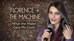 Florence + The Machine – What the Water Gave Me | Anastasia Zvereva Emotional Rock Cover ✨