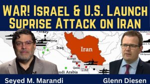 Seyed M. Marandi (28.02.2026) Israel & U.S. Launch Surprise Attack on Iran
