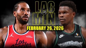 27.02.2026 | ОБЗОР МАТЧА | Лос-Анджелес Клипперс - Миннесота Тимбервулвз | Highlights