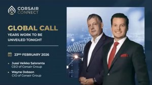 CORSAIR CONNECT. ГЛОБАЛЬНЫЙ ВЕБИНАР – ВАЖНЫЕ ОБНОВЛЕНИЯ И АНОНСЫ (23/02/2026) RUS