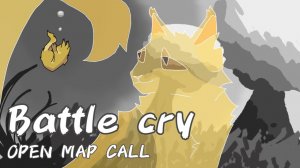 Battle Cry. Complete Dead Apprentices OPEN MAP Call