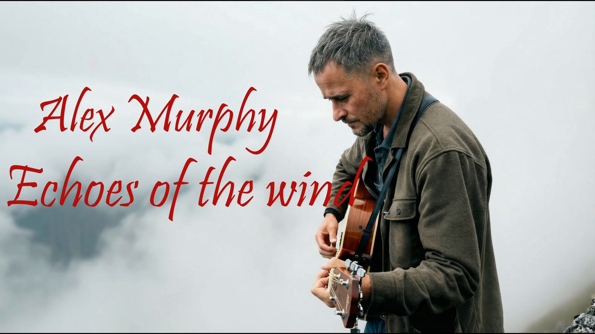 Alex Murphy - Echoes Of The Wind.