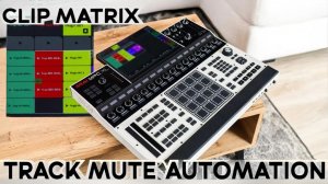 AKAI MPC XL: Clip Matrix and Track Mute Automation Workflow