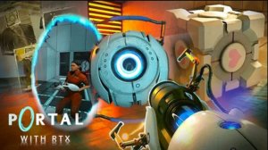 ПОЛНОЕ ПРОХОЖДЕНИЕ PORTAL RTX  (2022 год) | NVIDIA DLSS с поддержкой трассировки лучей (RTX)