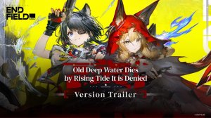 Arknights: Endfield 1.1: трейлер обновления - «Древнее глубоководье пало от бунтарского прилива»