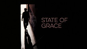 Саундтрек к фильму "Состояние исступления" (State of Grace) (1990)