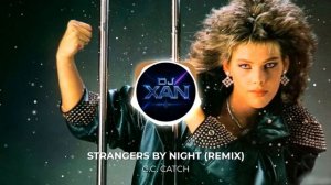 🅲.🅲. 🅲🅰️🆃🅲🅷 💎 🆂🆃🆁🅰️🅽🅶🅴🆁🆂 🅱️🆈 🅽🅸🅶🅷🆃 (🆁🅴🅼🅸🆇 🅱️🆈 🅳🅹 🆇🅰️🅽)