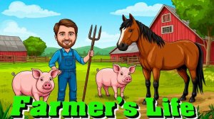 Я стал фермером в Farmer's Life.