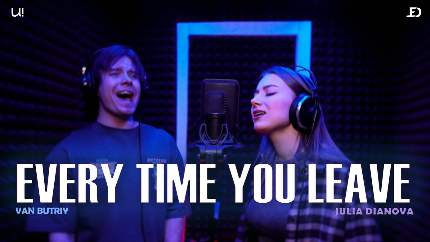 VAN BUTRIY ft JULIA DIANOVA - EVERY TIME YOU LEAVE (I Prevail cover)