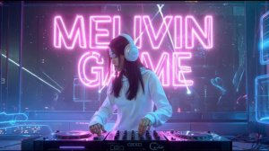 DJ Melvin Game - Awaken The Soul