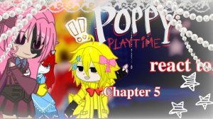 Реакция персонажей Поппи Плейтайм 5 на Будущее / Гача реакция / Poppy Playtime