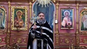 Проповедь протоиерея Василия Павлова в Седмицу 1-ю Великого поста (27.02.2026)