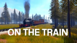 ЗОМБИ МЕНЯ РАЗОРИЛИ | On The Train #2