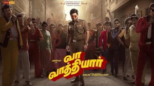 Vaa Vaathiyaar Мндийское кино 2026 Трейлер