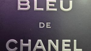 распаковка BLEU de CHANEL parls