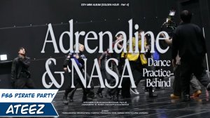 [RUS.SUB] Танцевальная практика "Adrenaline" и "NASA" - За кадром | ATEEZ