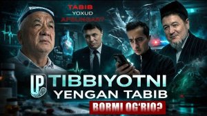 Tibbiyotni yengan tabib | manba Pirboyev LIVE  YouTubeda